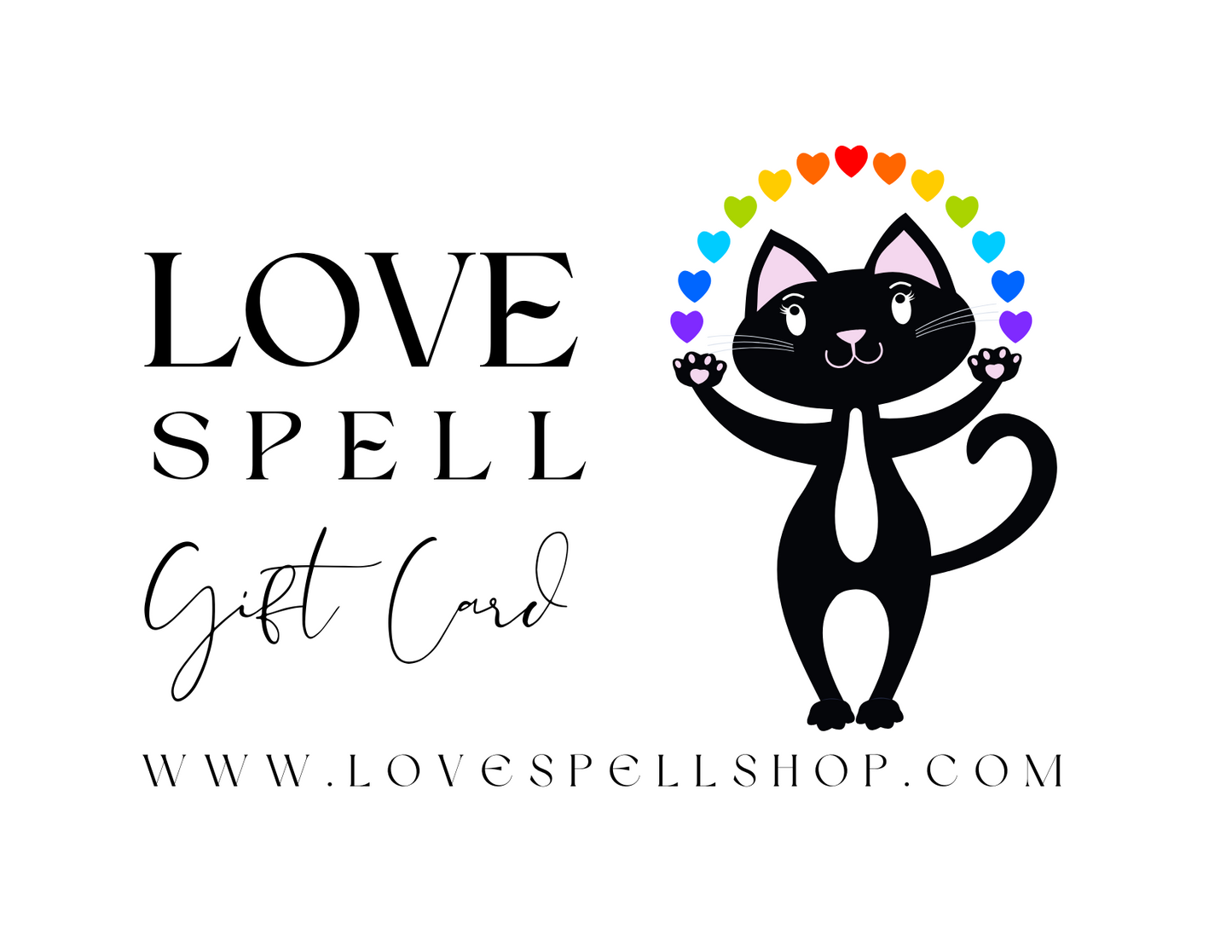 Love Spell Digital Gift Card (Cat with Rainbow Hearts)