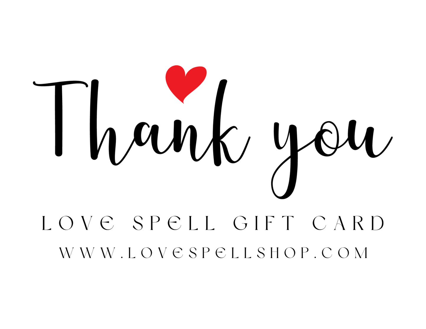 Love Spell Digital Gift Card (Text Thank You)