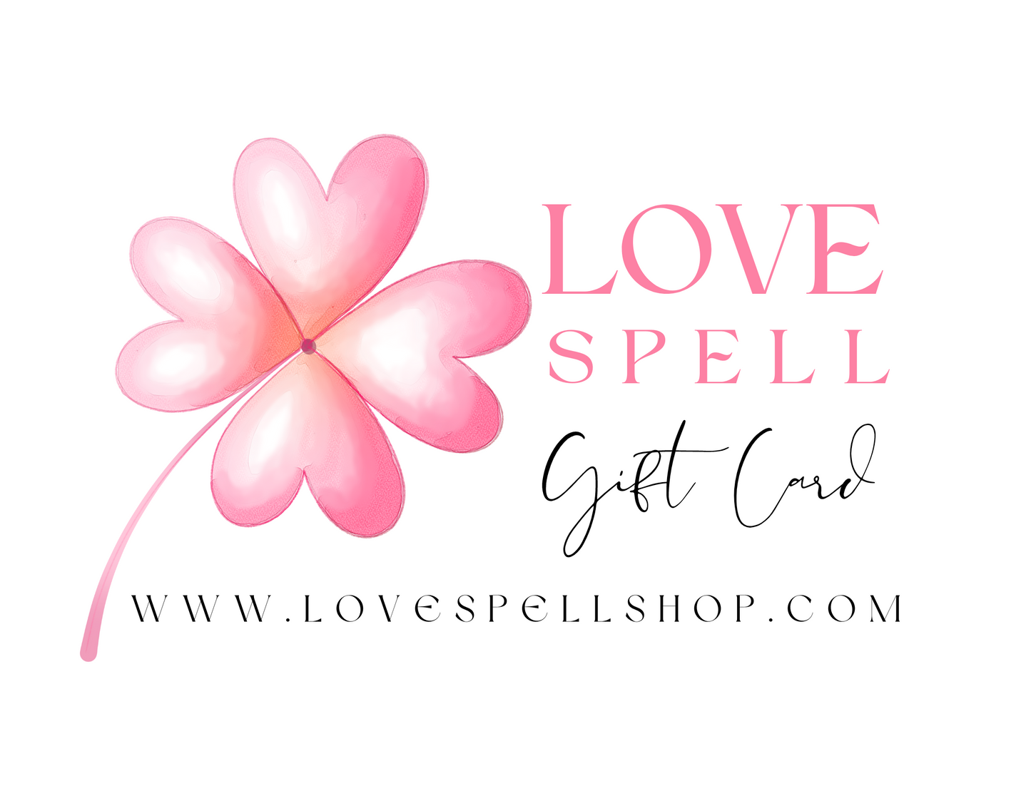 Love Spell Digital Gift Card (Lucky Heart 4-Leaf Clover)