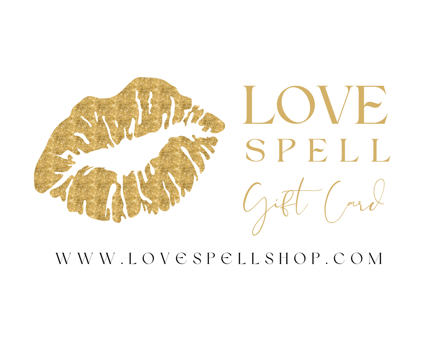 Love Spell Digital Gift Card (Golden Kiss)