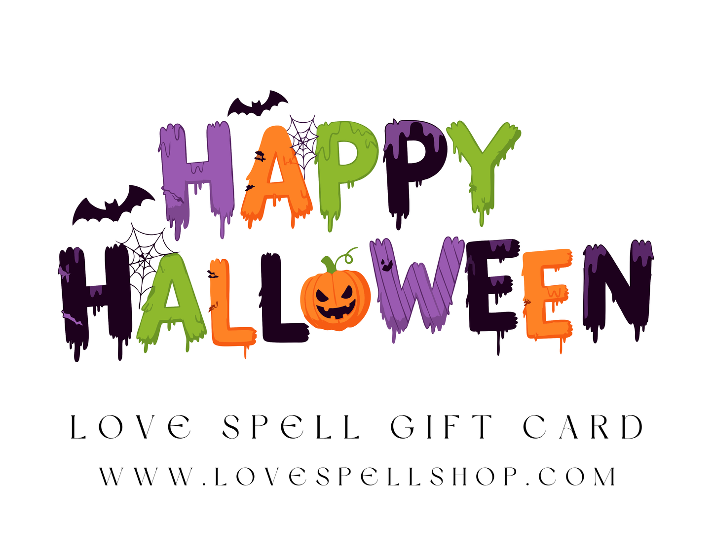 Love Spell Digital Gift Card (Happy Halloween)