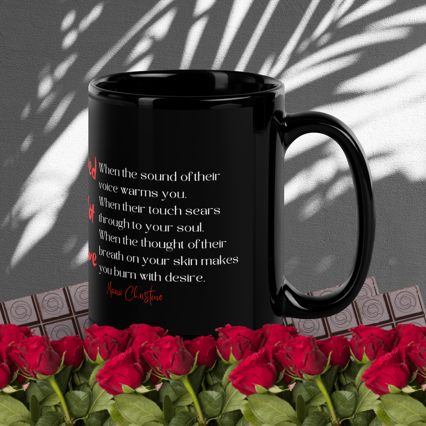 Black Glossy Mug: Red Hot Love Quote (red and white text)