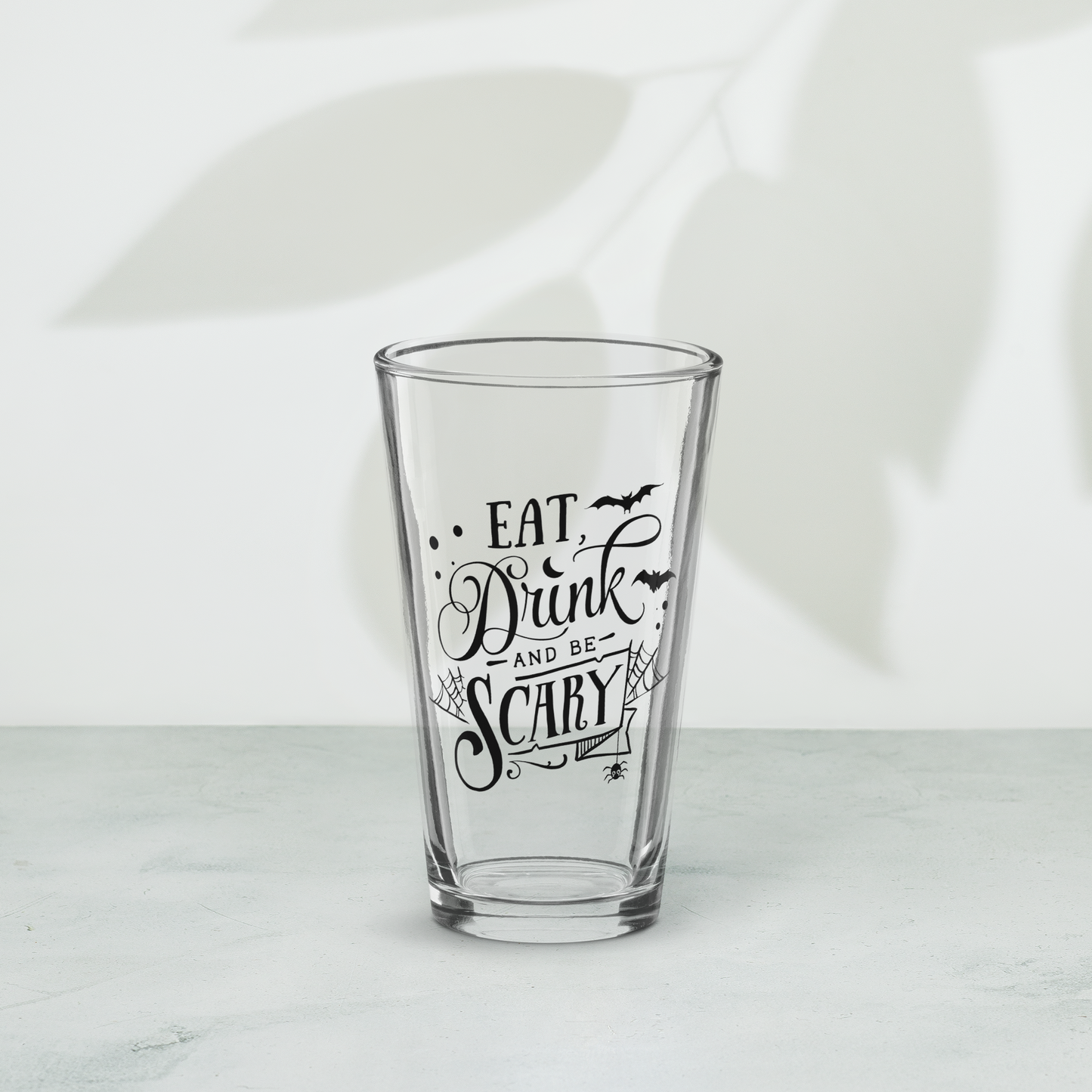 Shaker Pint Glass: Eat Drink & Be Scary