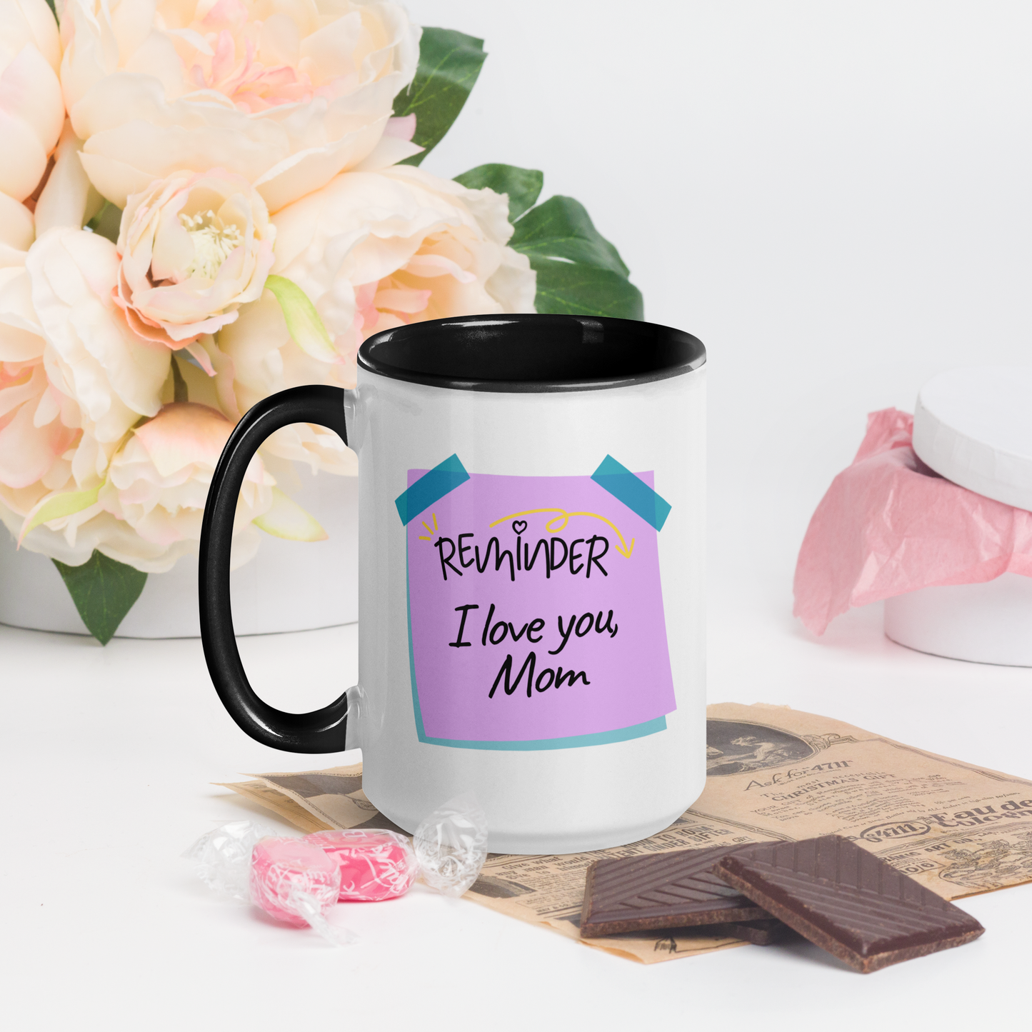 Mug: Mother's Day Reminder, I Love You