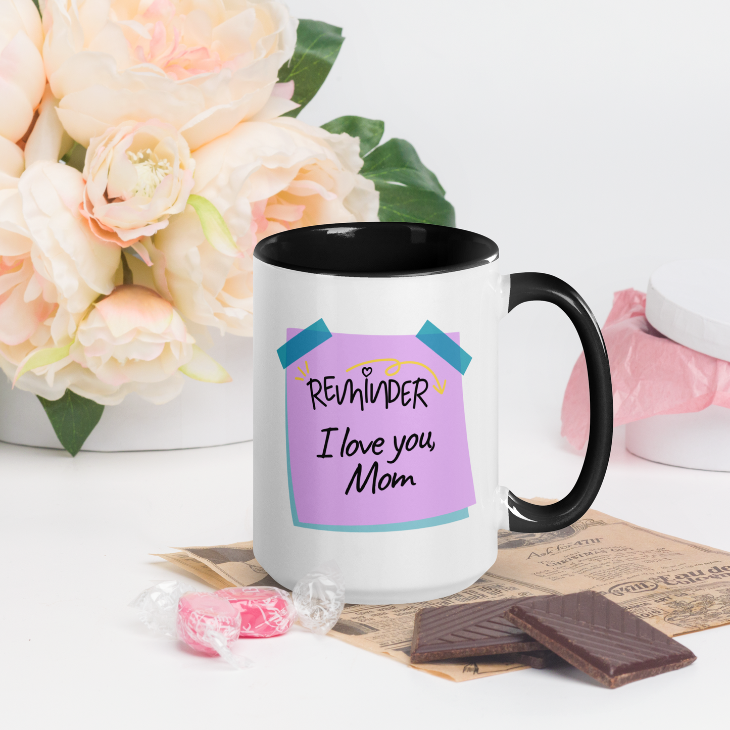 Mug: Mother's Day Reminder, I Love You