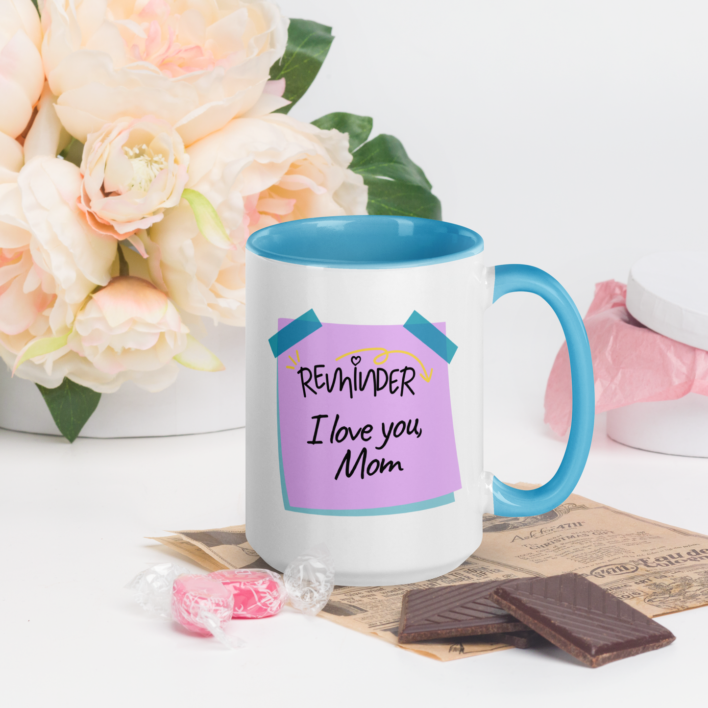 Mug: Mother's Day Reminder, I Love You