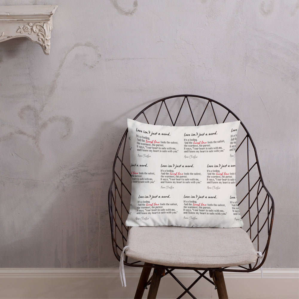 Premium Pillow: Love Isn't Just a Word (red highlight)