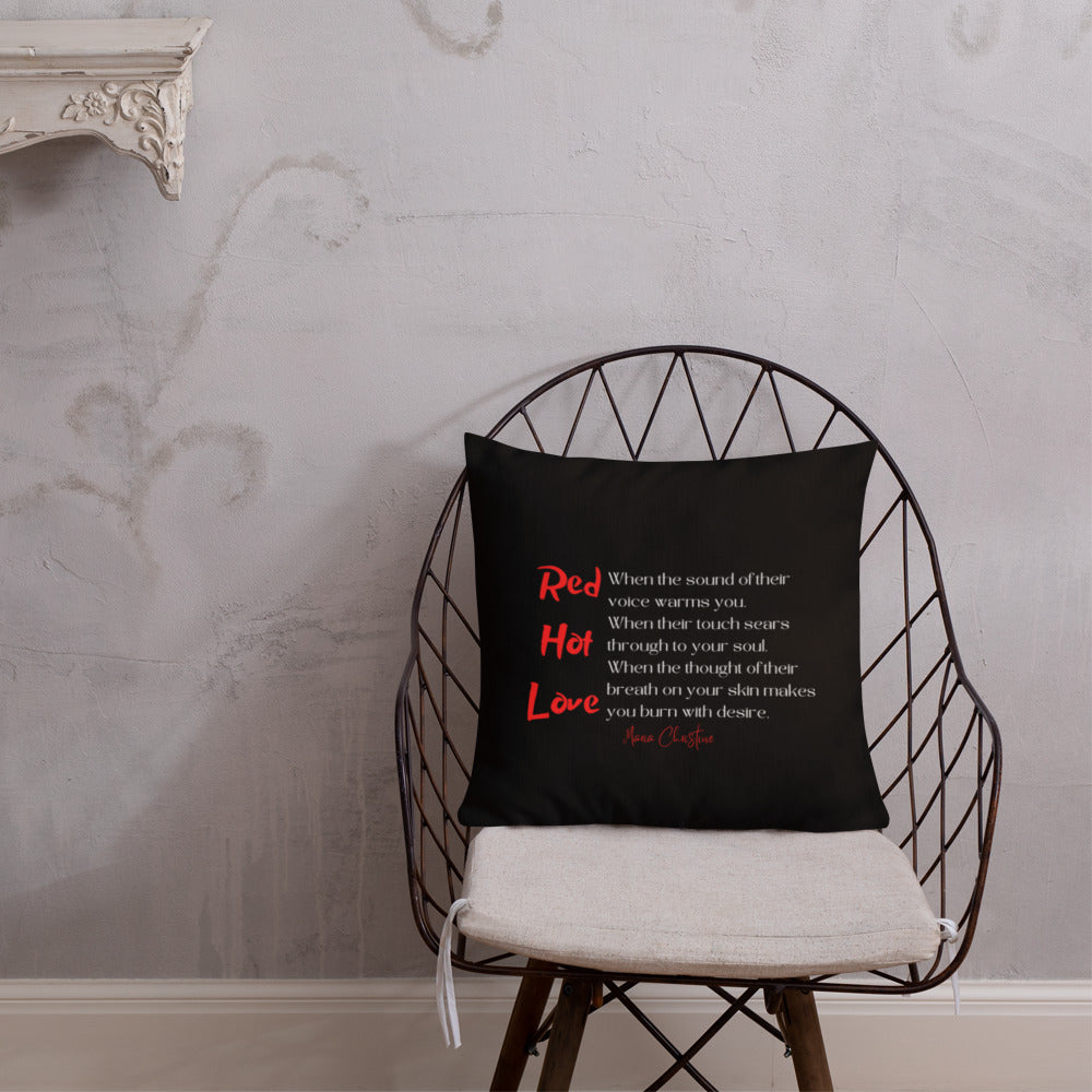 Premium Pillow: Red Hot Love Quote (red and white text)