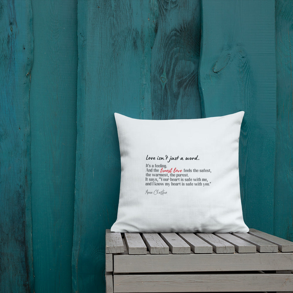 Premium Pillow: Love Isn't Just a Word (red highlight)