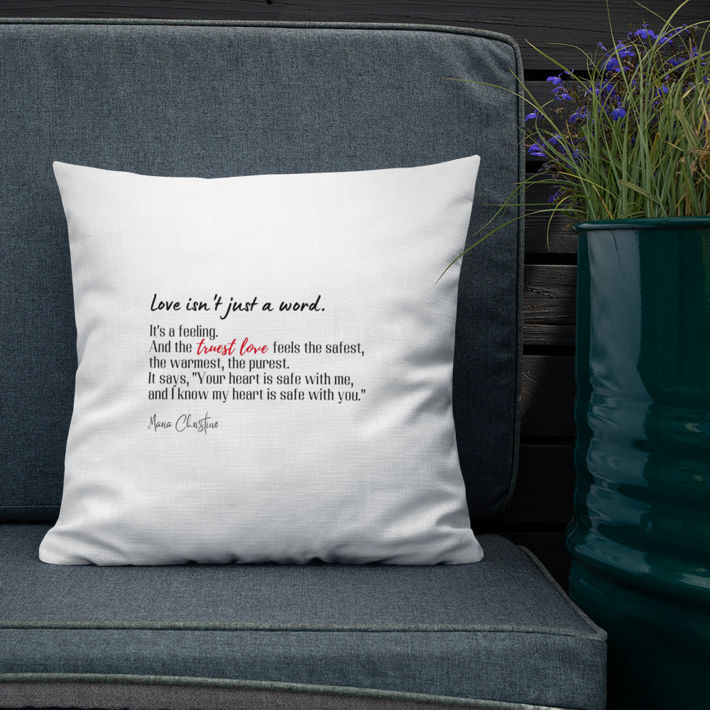 Premium Pillow: Love Isn't Just a Word (red highlight)