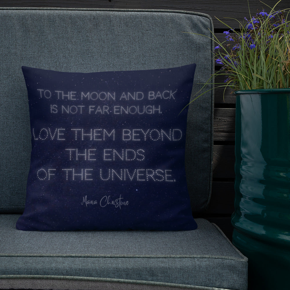 Premium Pillow: Love Them Beyond... by Maria Christine (white text)