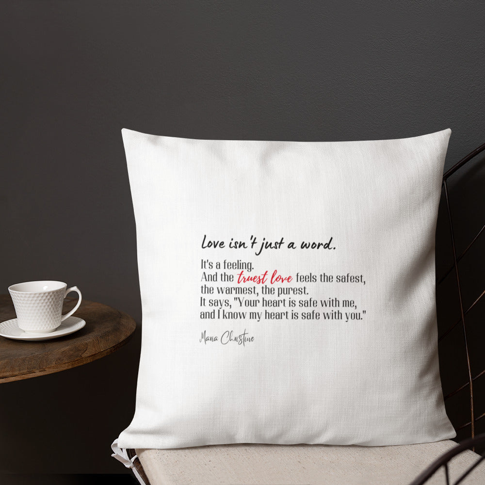 Premium Pillow: Love Isn't Just a Word (red highlight)