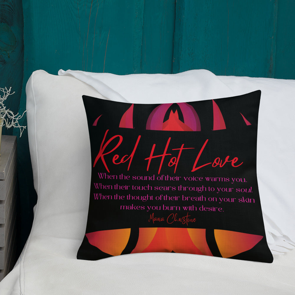 Premium Pillow: Red Hot Love Quote (Flames)