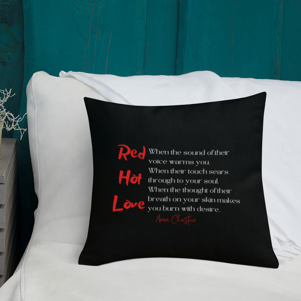Premium Pillow: Red Hot Love Quote (red and white text)