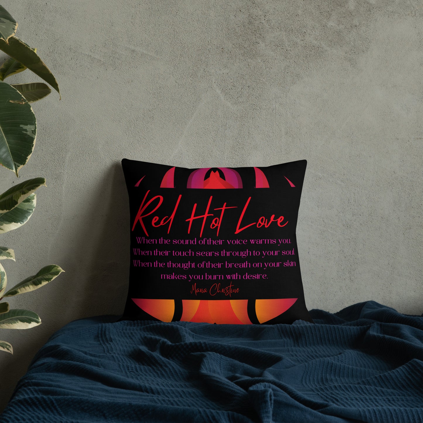 Premium Pillow: Red Hot Love Quote (Flames)