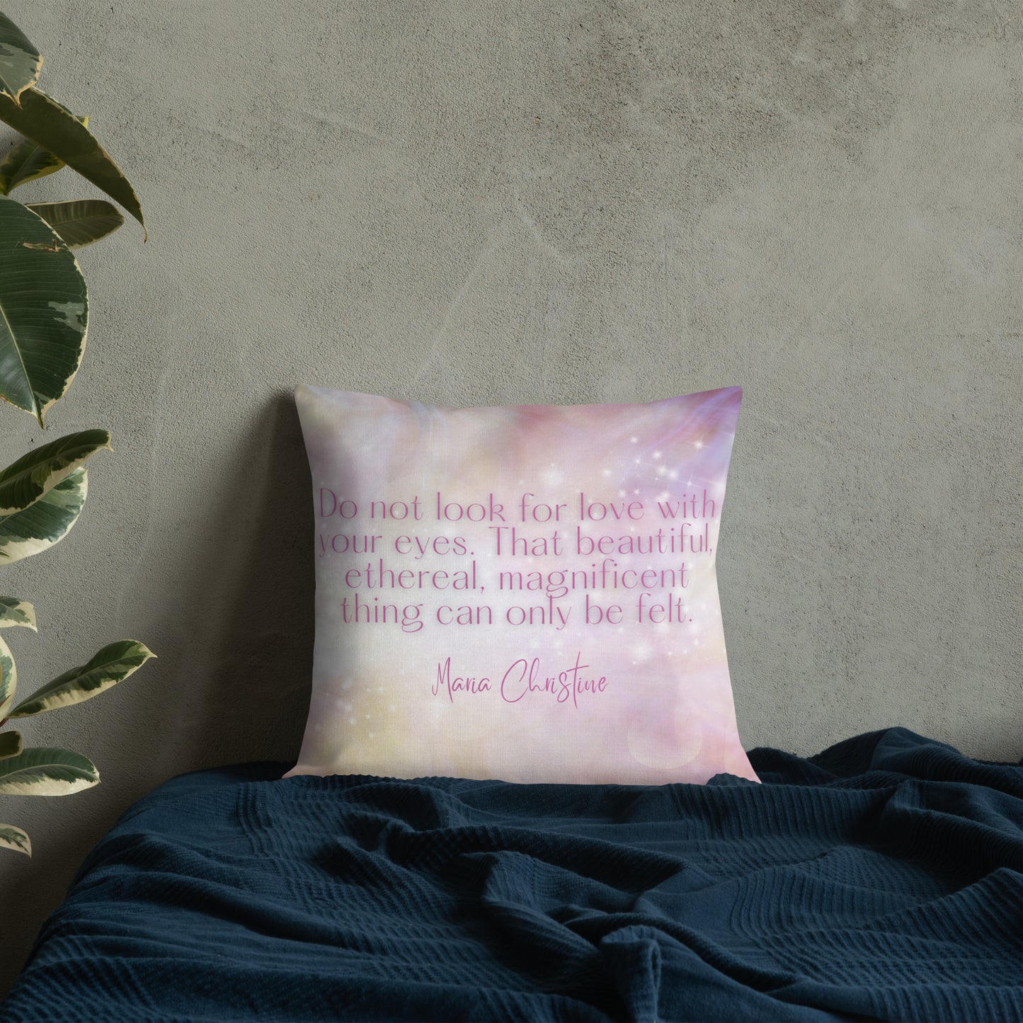 Premium Pillow: Magnificent Love Quote