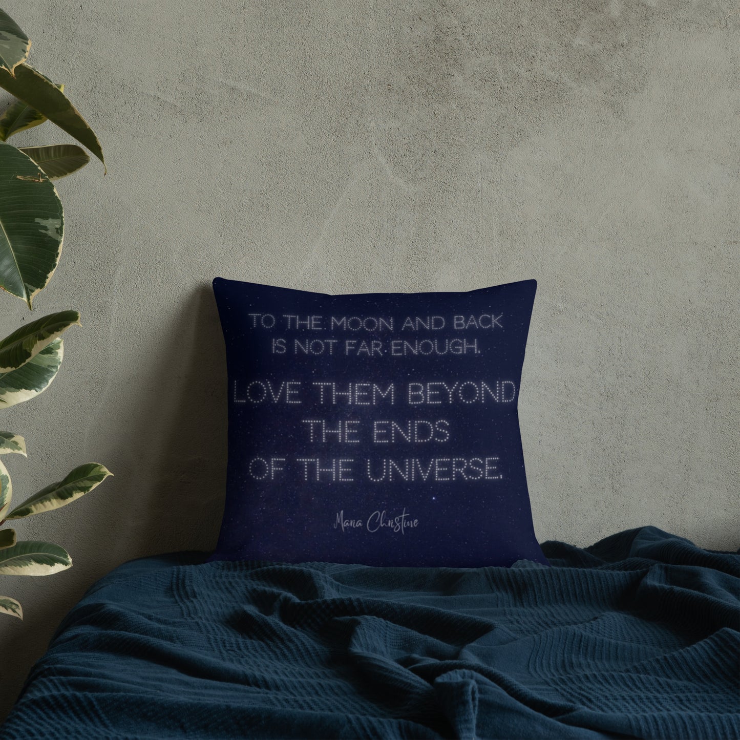 Premium Pillow: Love Them Beyond... by Maria Christine (white text)