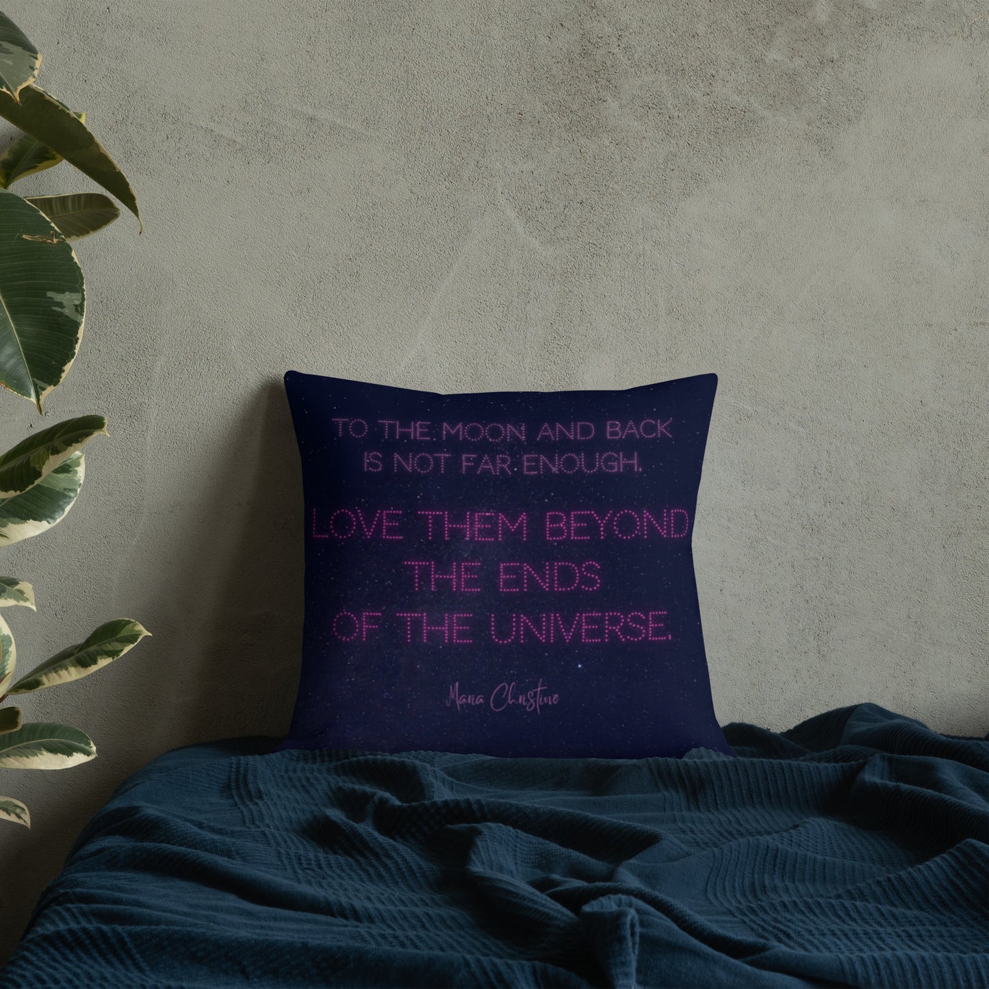 Premium Throw Pillow: Love Them Beyond... by Maria Christine (pink text)