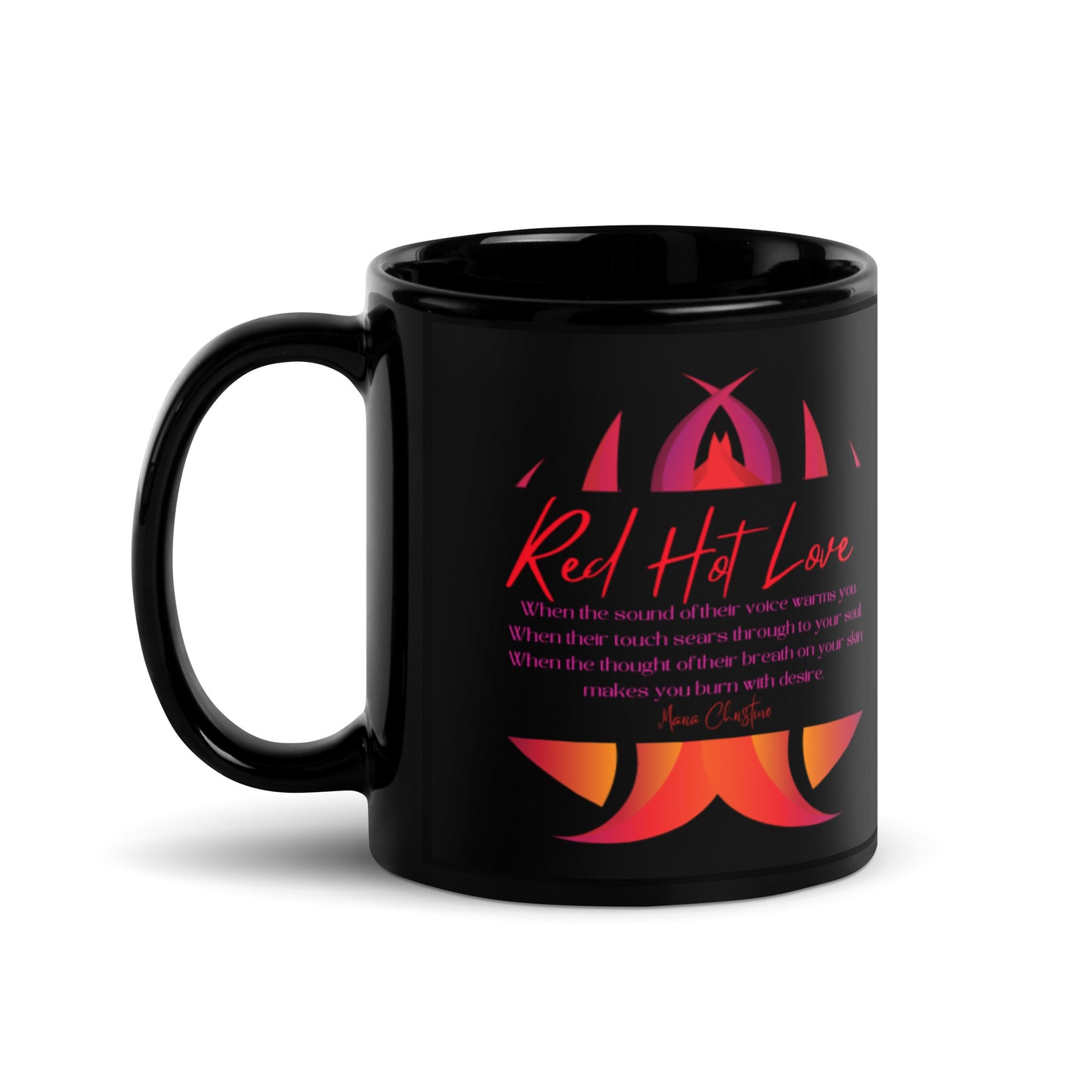 Black Glossy Mug: Red Hot Love Quote (flames)
