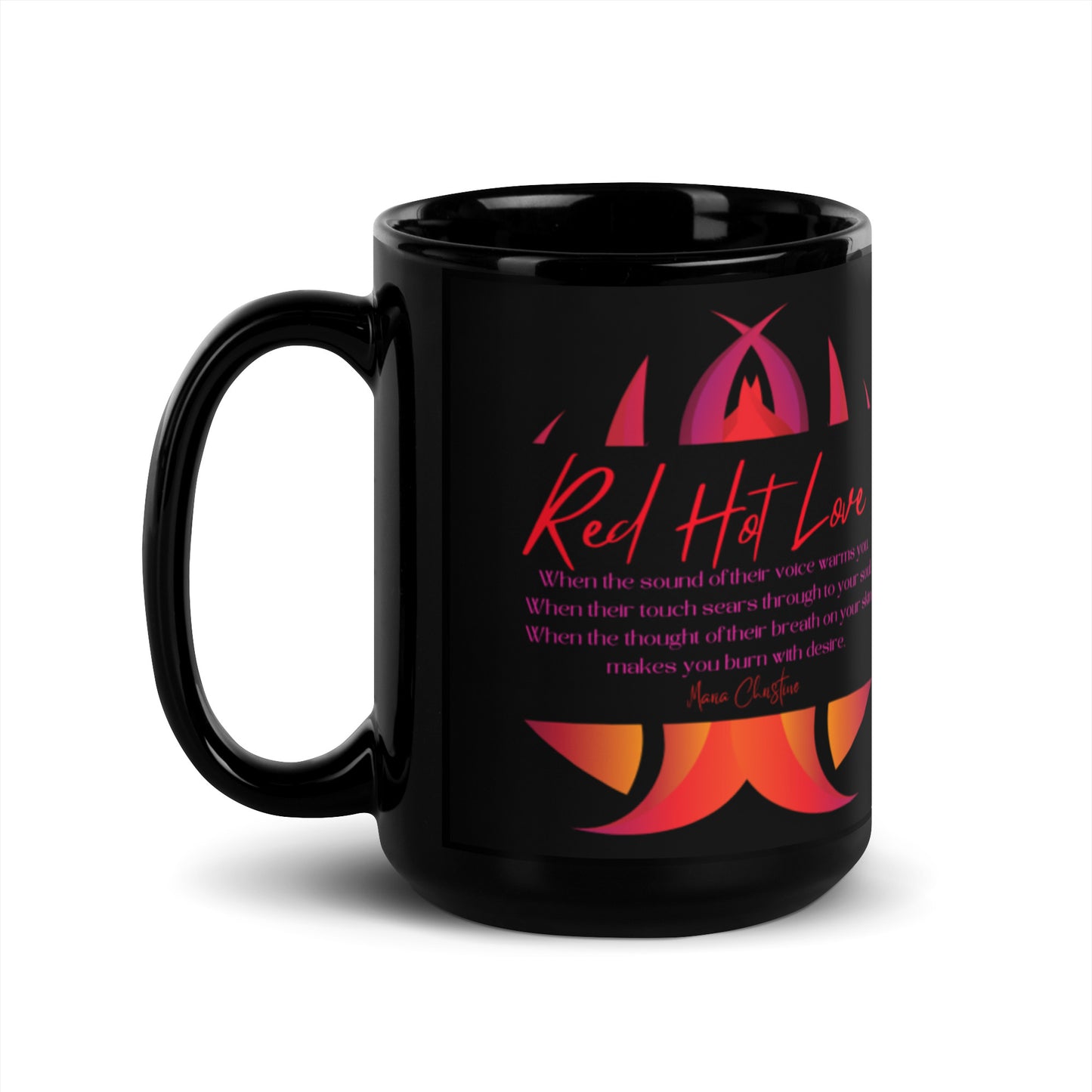 Black Glossy Mug: Red Hot Love Quote (flames)