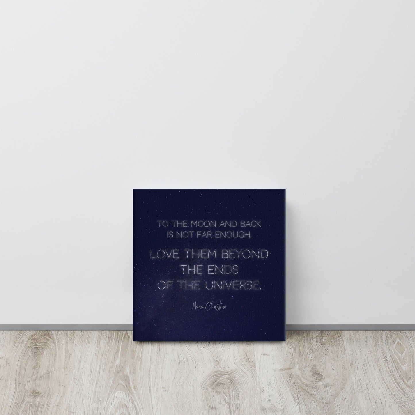 Canvas Art: Love Them Beyond... by Maria Christine (white text)
