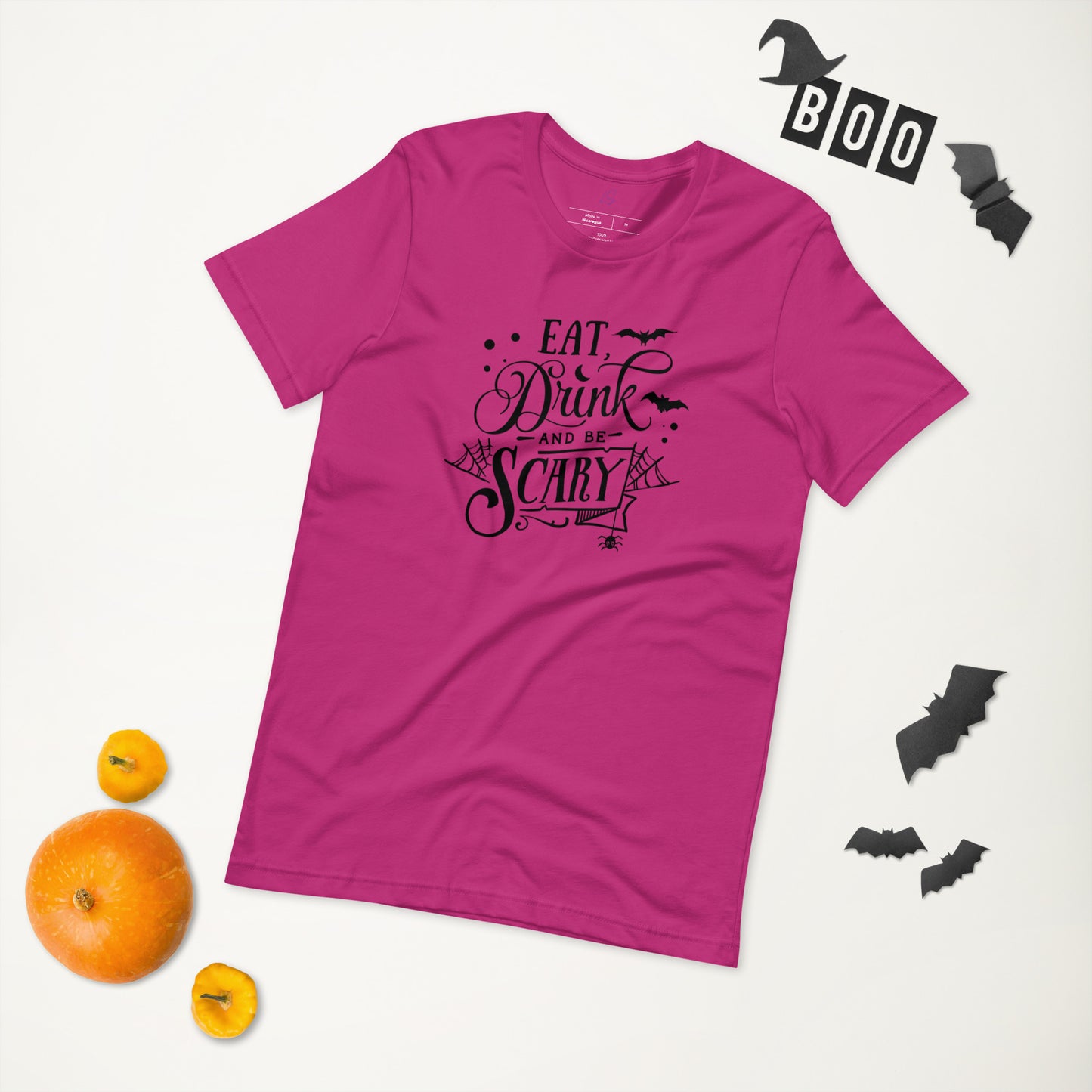 Unisex Tee: Eat Drink and Be Scary