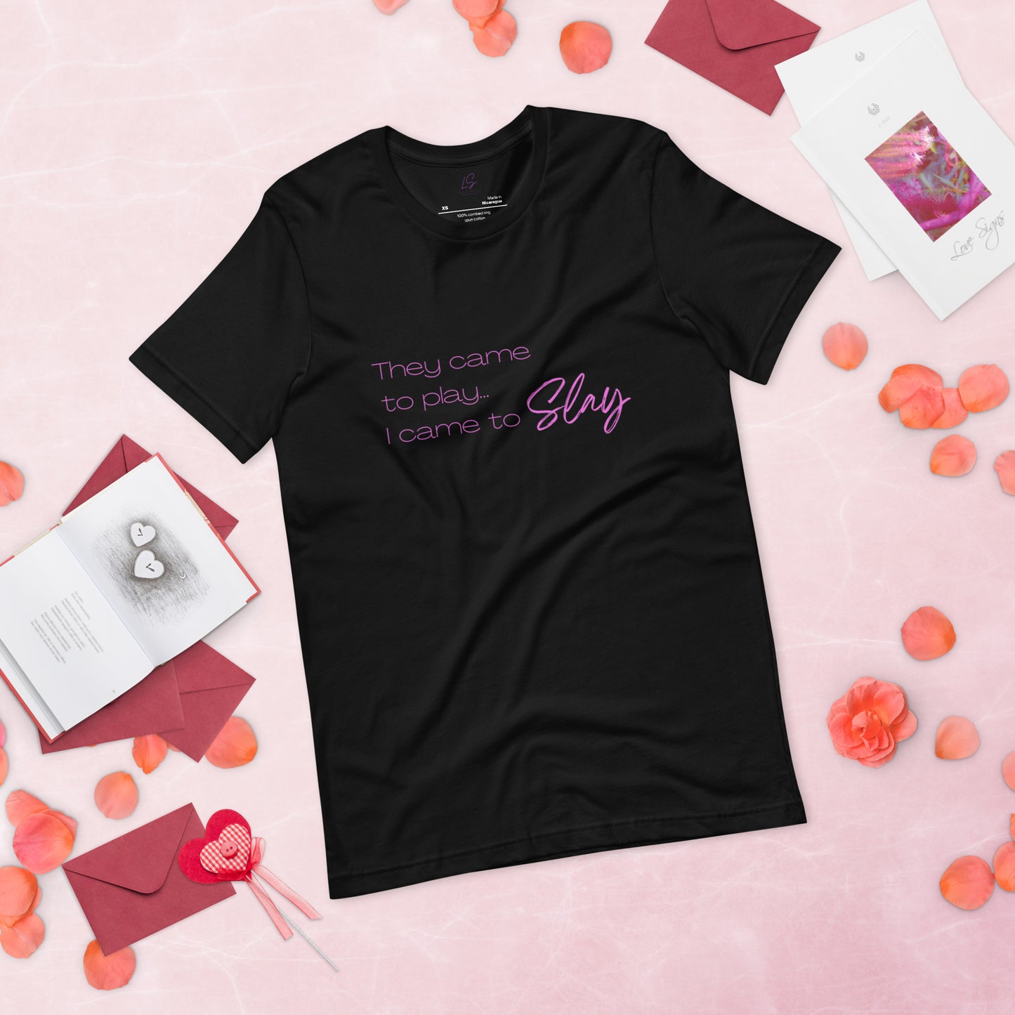 Unisex Tee - Bella + Canvas | They Came to Play, I Came to Slay