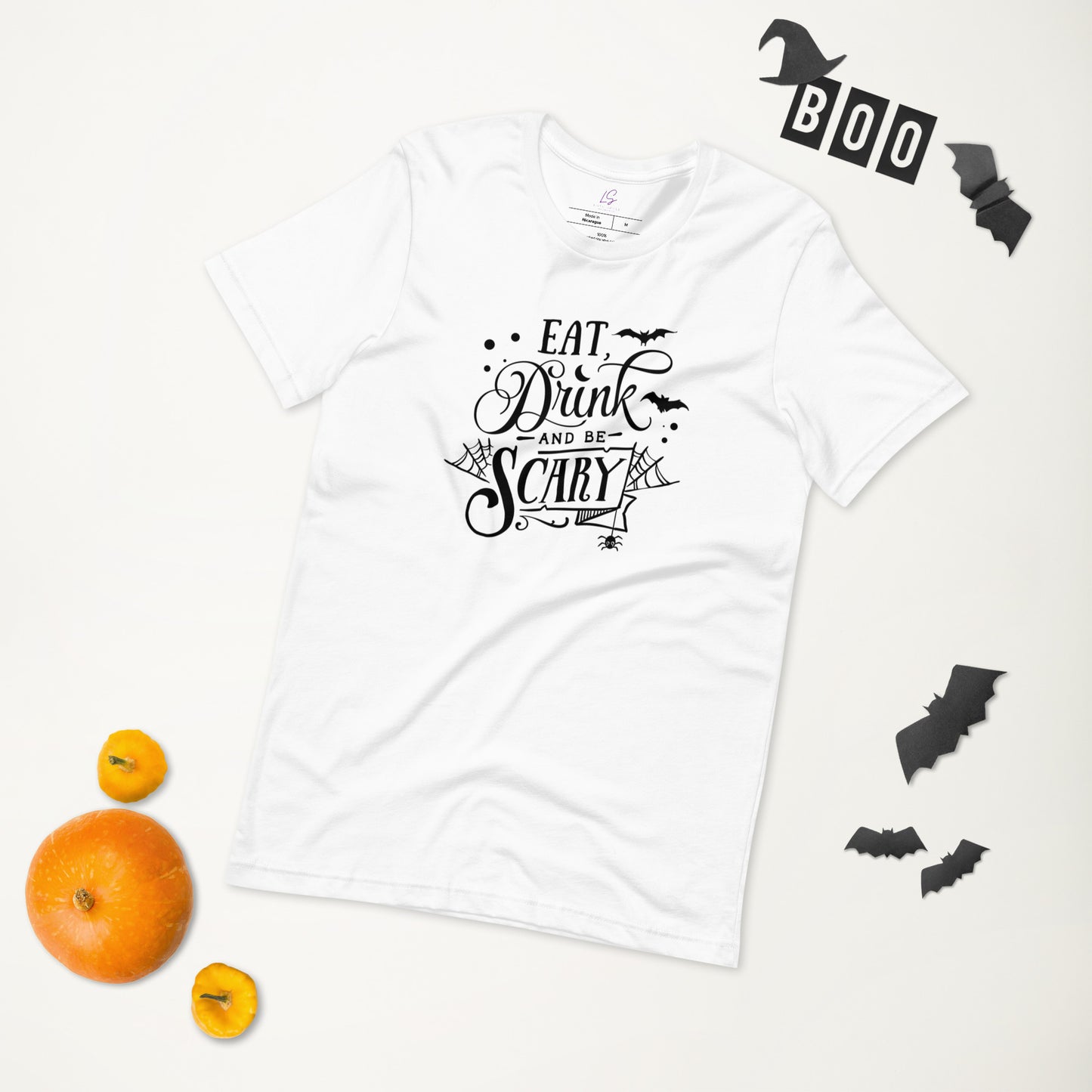Unisex Tee: Eat Drink and Be Scary