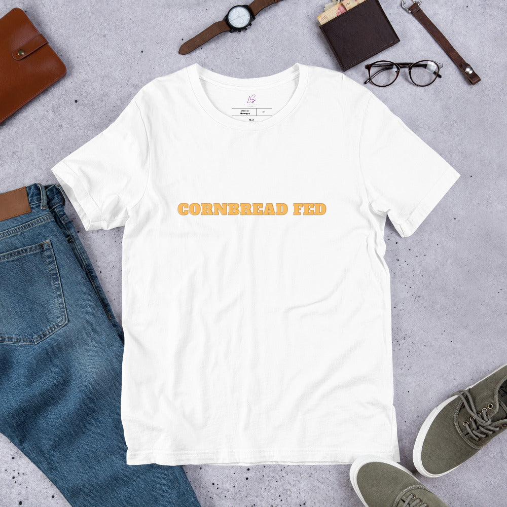 Unisex Tee: Cornbread Fed (Style 1/3)