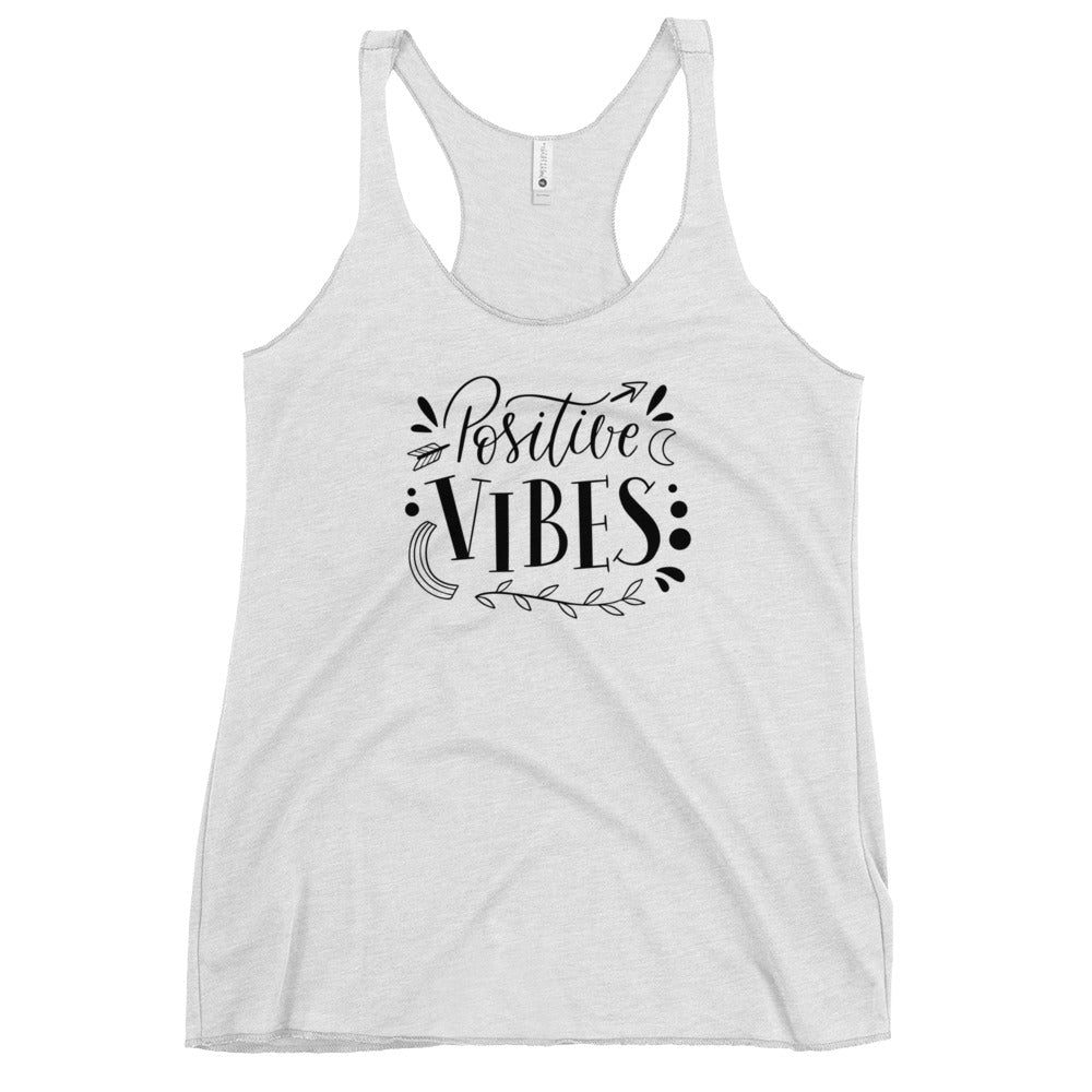 Women's Racerback Tank Top: Positive Vibes
