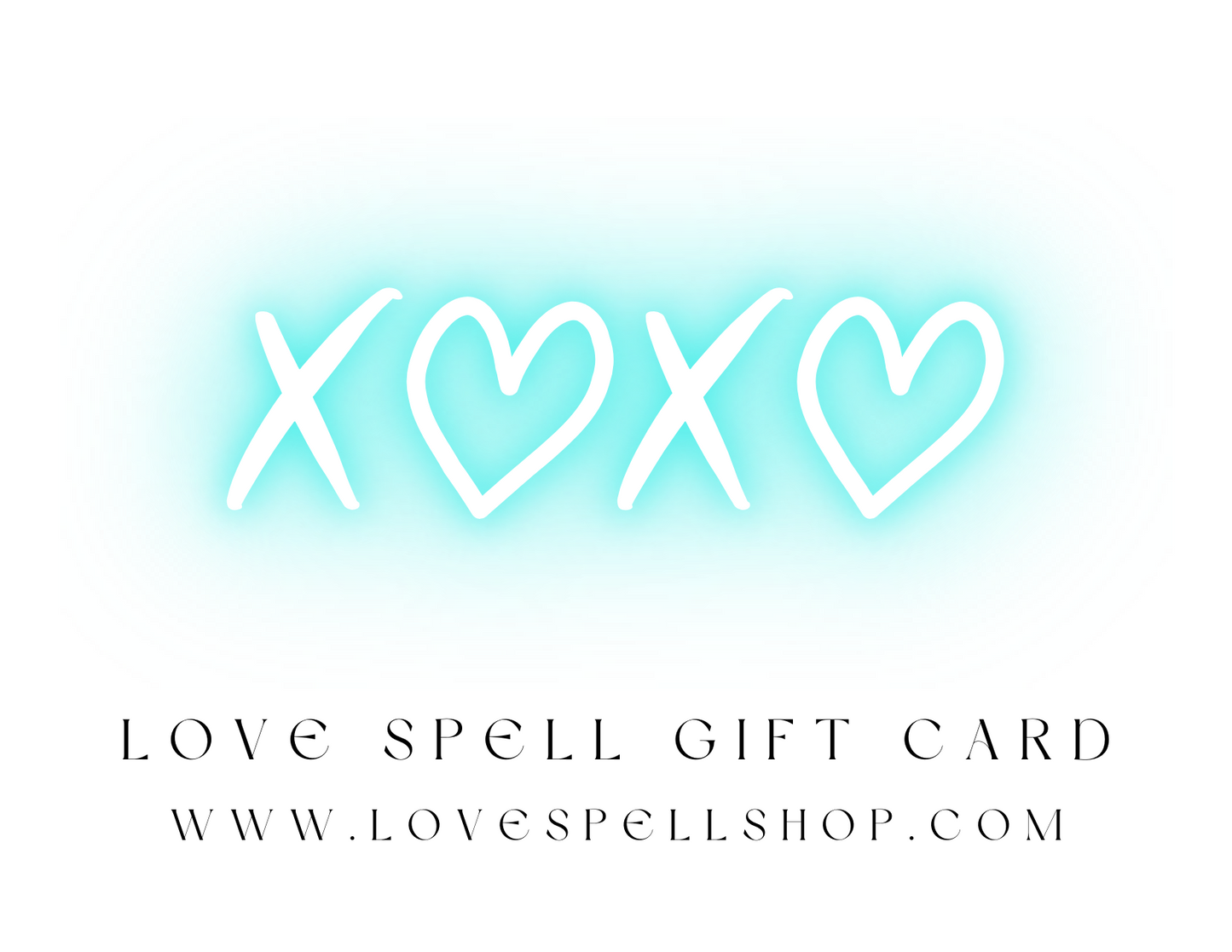 Love Spell Digital Gift Card (XOXO/Glow)