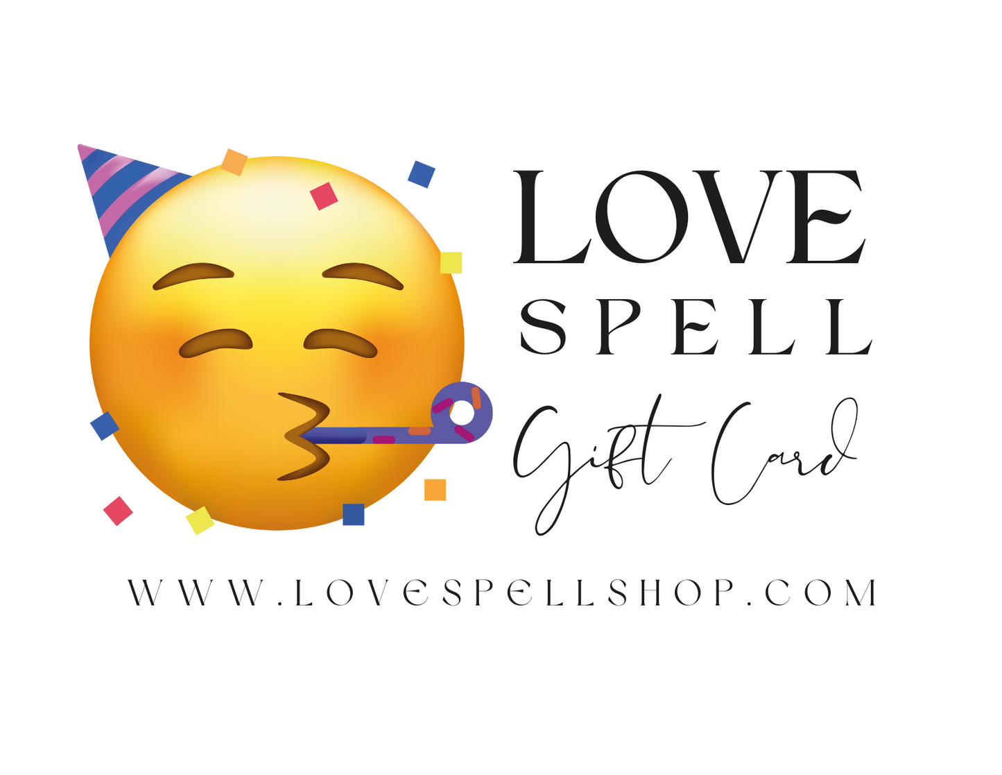 Love Spell Digital Gift Card (Emoji Celebrate)