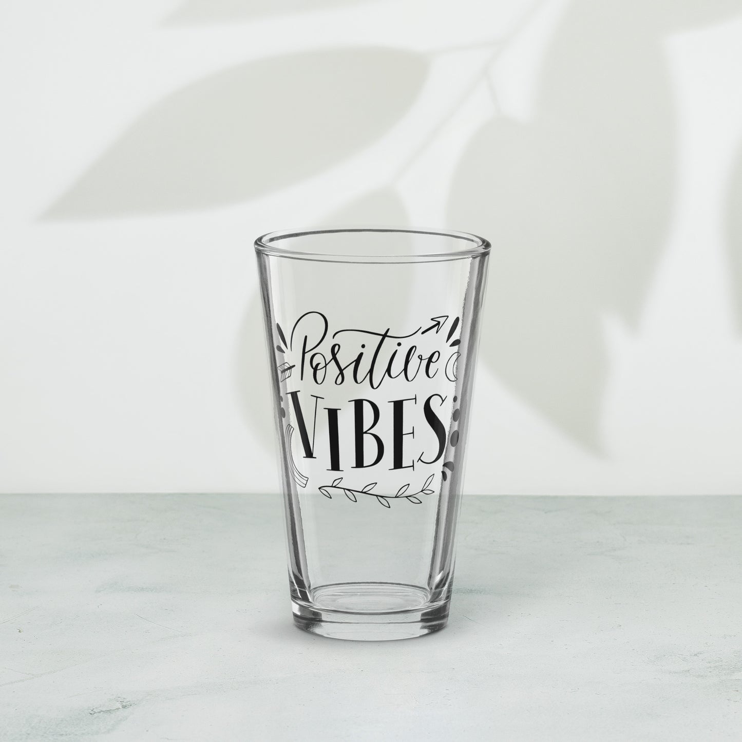Shaker Pint Glass: Positive Vibes