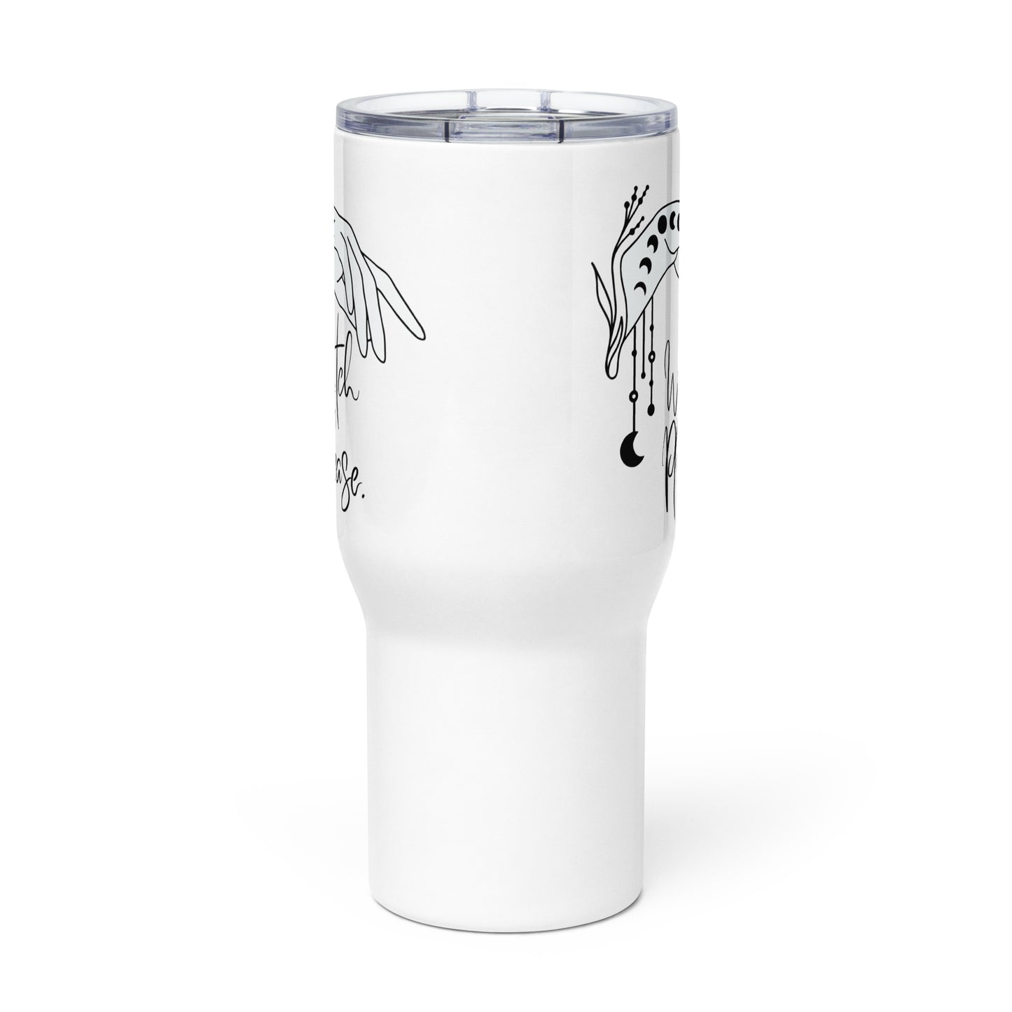 Travel Mug with Handle: Witch Please (25 oz)