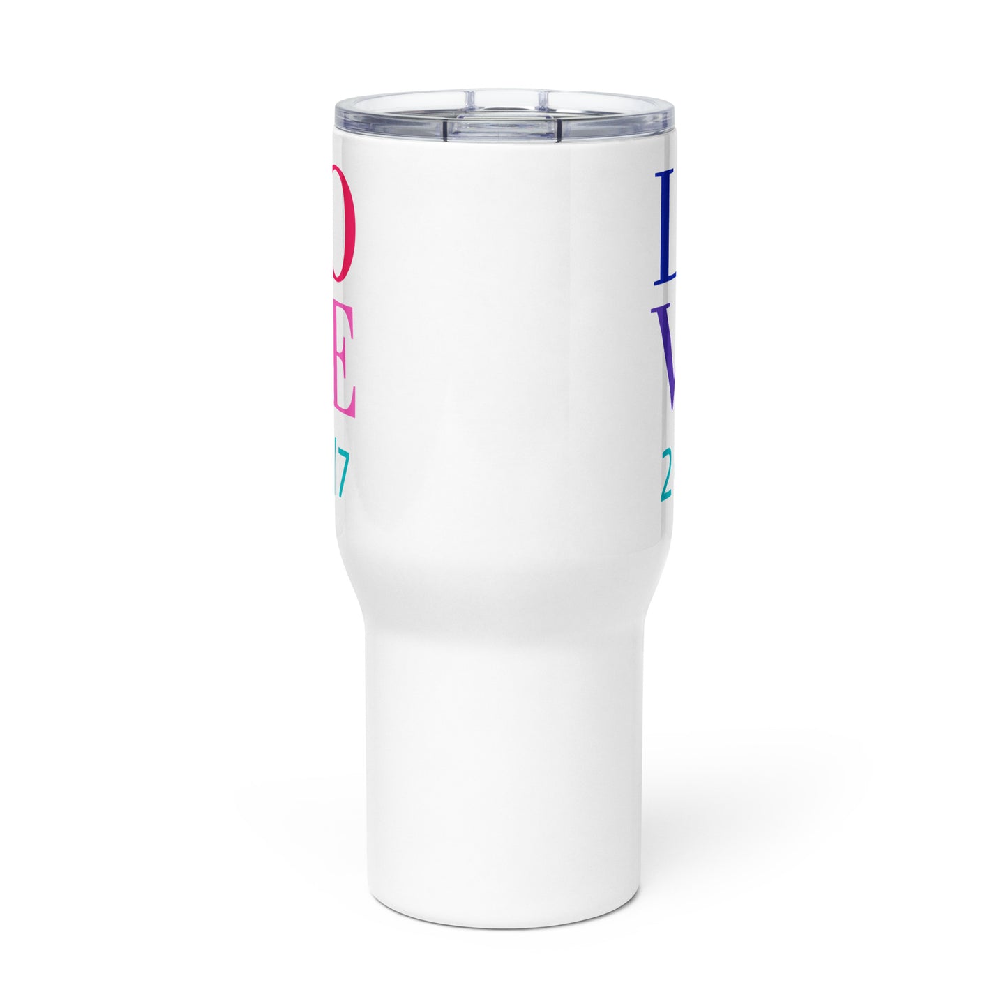 Travel Mug with Handle: Love 24/7 (25 oz)