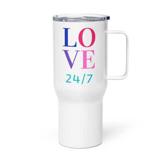 Travel Mug with Handle: Love 24/7 (25 oz)