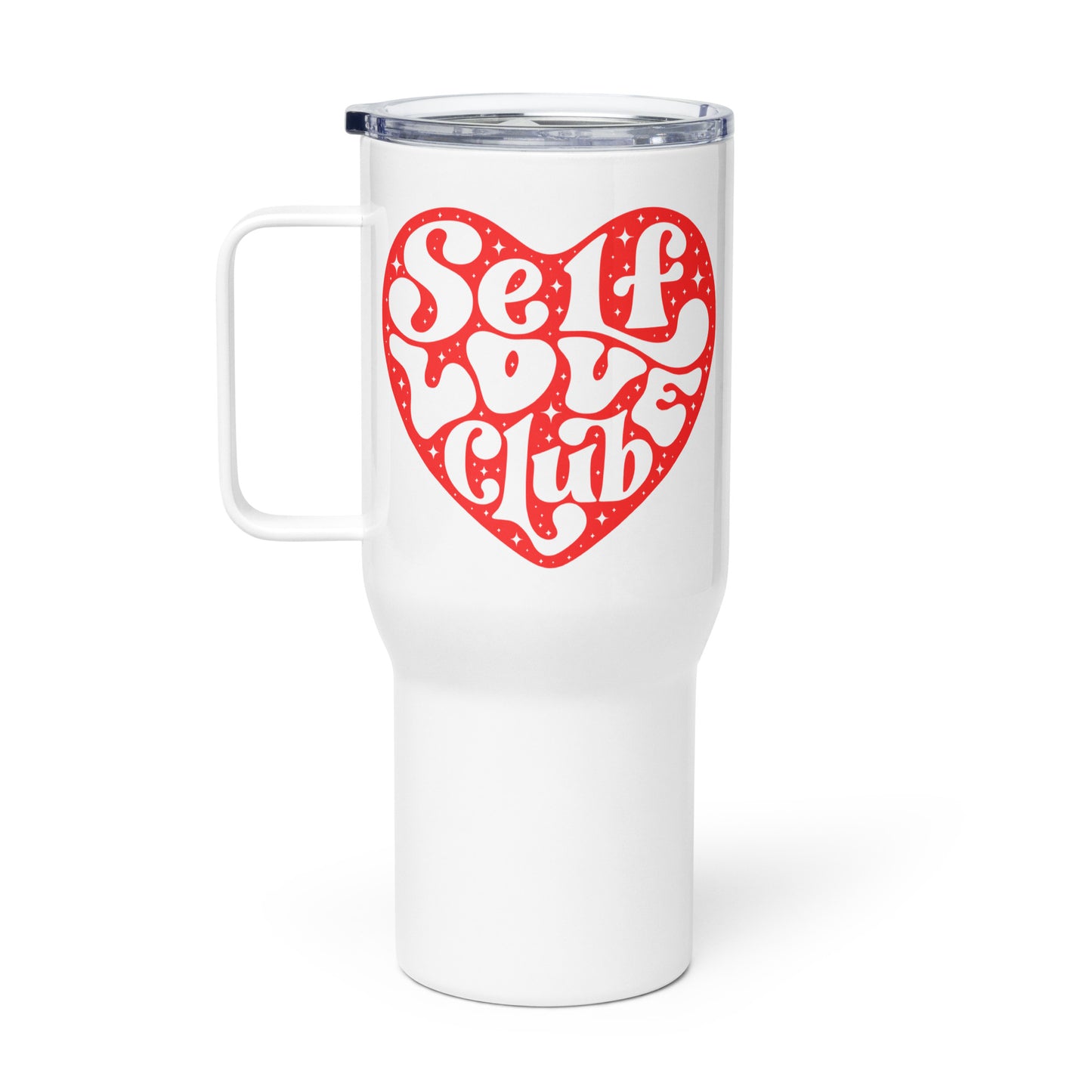 Travel Mug with Handle: Self Love Club (25 oz)