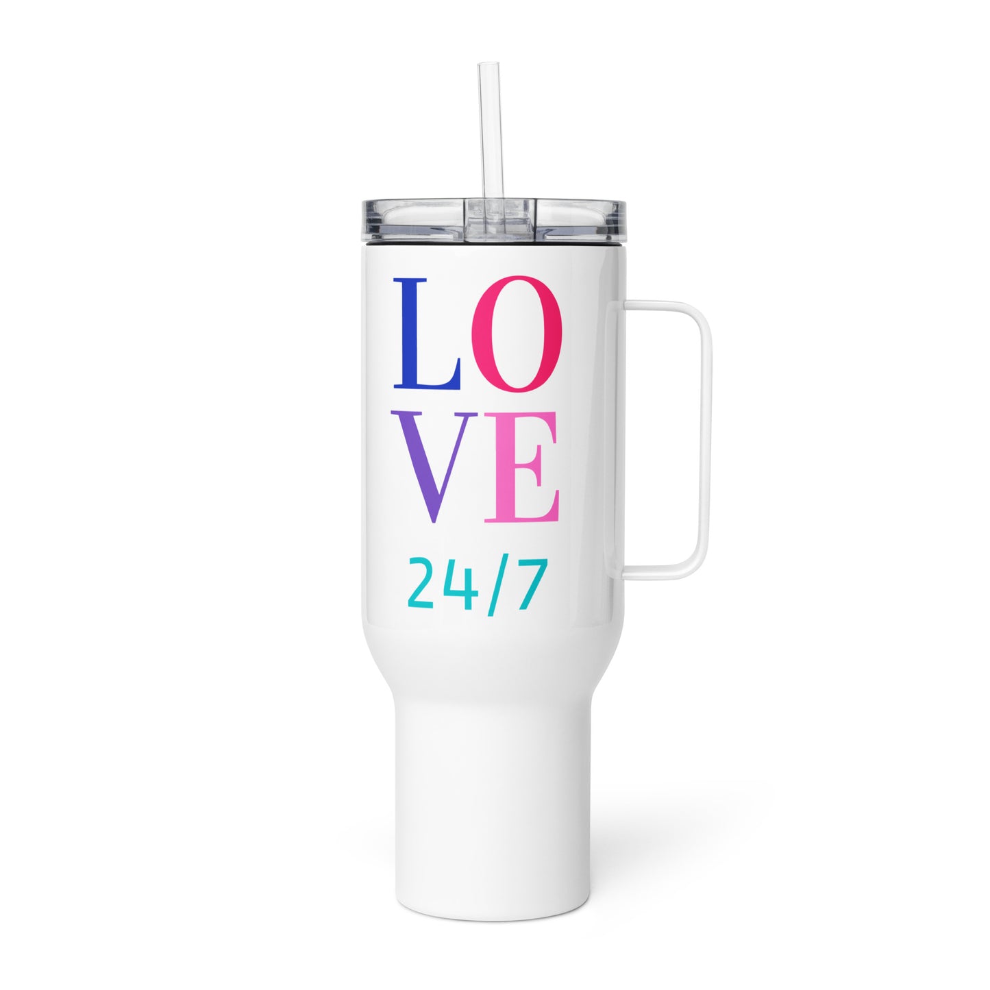 Travel Mug with Handle: Love 24/7 (25-40 oz)