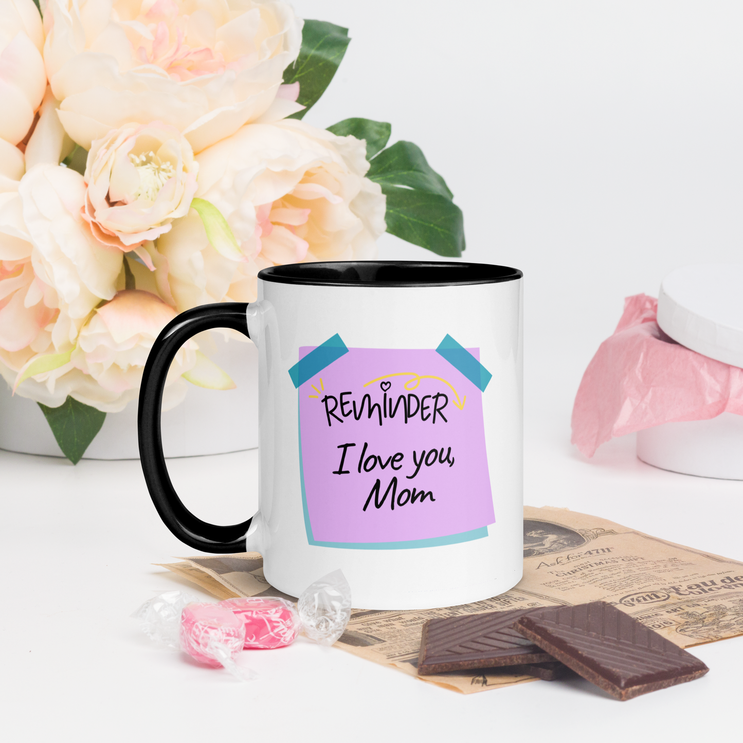 Mug: Mother's Day Reminder, I Love You