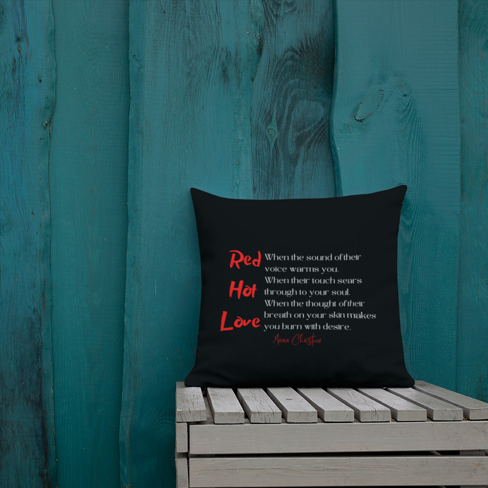 Premium Pillow: Red Hot Love Quote (red and white text)