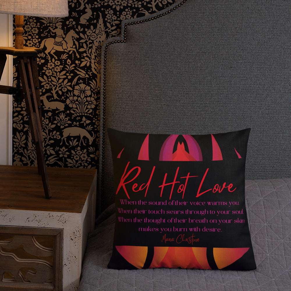 Premium Pillow: Red Hot Love Quote (Flames)