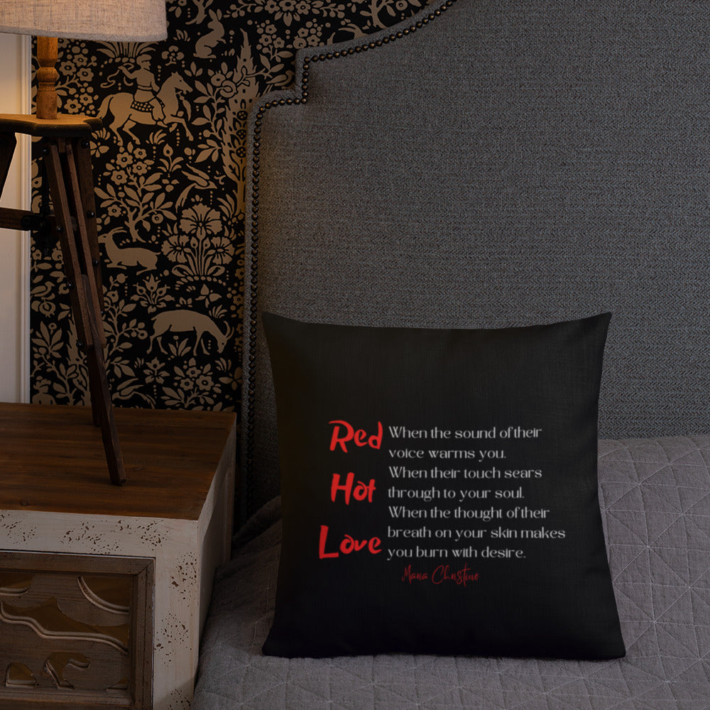 Premium Pillow: Red Hot Love Quote (red and white text)