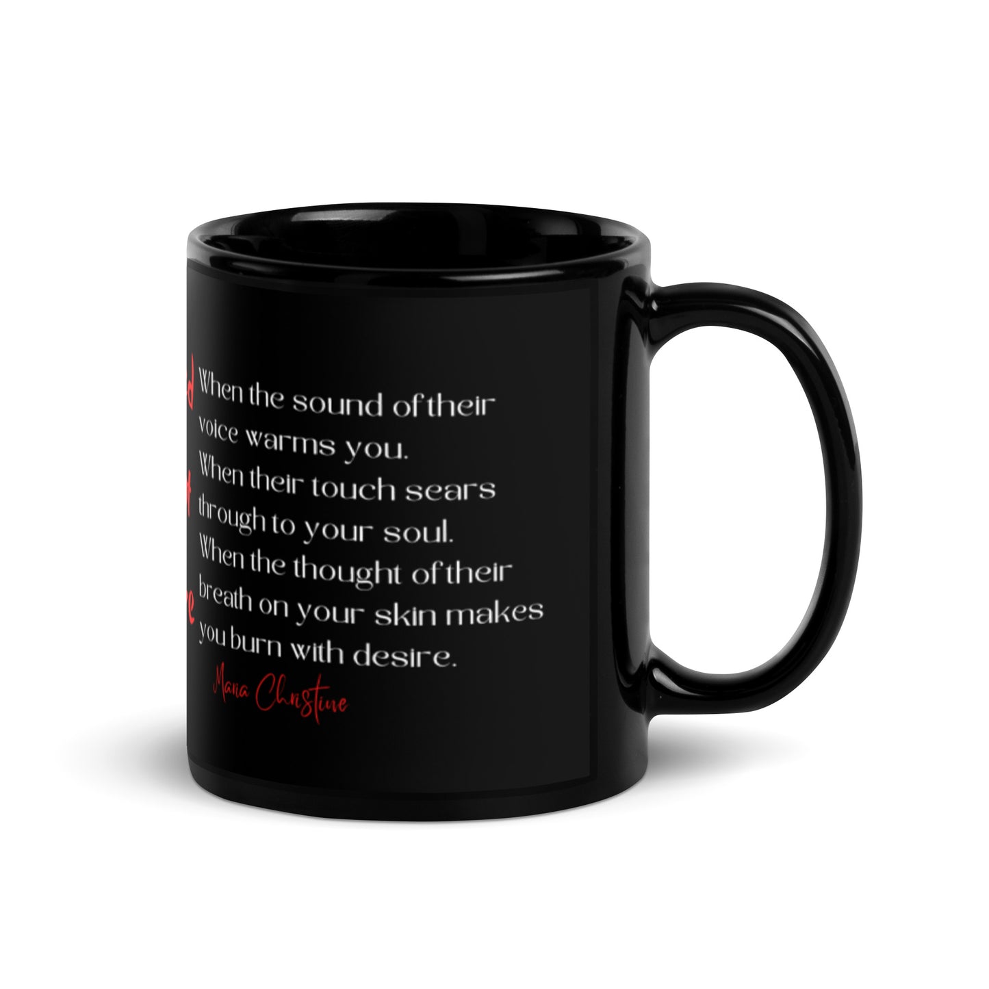 Black Glossy Mug: Red Hot Love Quote (red and white text)